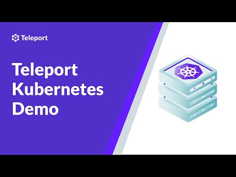 Teleport Kubernetes Demo | Setup, RBAC, Event Auditing