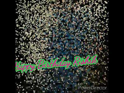 Rishik birthday..