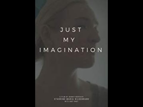 JUST MY IMAGINATION | Short Film