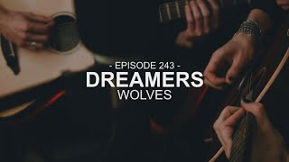 Dreamers - Wolves