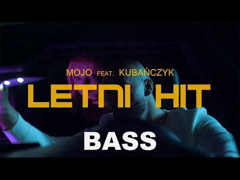 Mojo x Kubańczyk - Letni Hit-BASS dawid studio productions