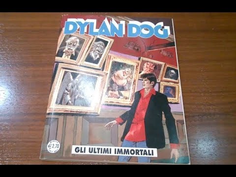 Dylan Dog Mensile N° 293 - Gli ultimi immortali: Recensione