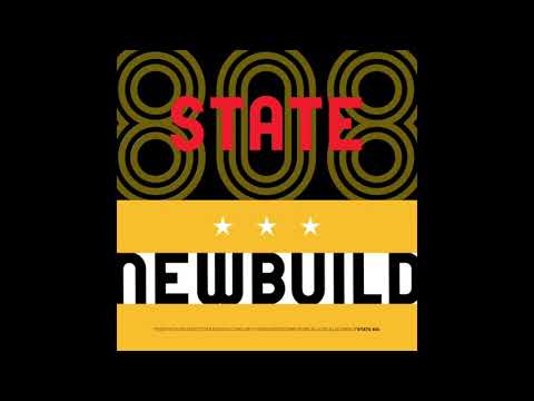 808 State - Newbuild (Full Album)