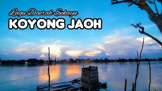 Download lagu Full Lirik Koyong Ku Jaoh Lagu daerah Musi Banyuasin Kota Sekayu mp3