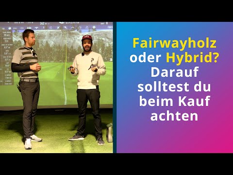 Fairwayholz oder Hybrid | Die falsche Wahl kostet dich Schläge
