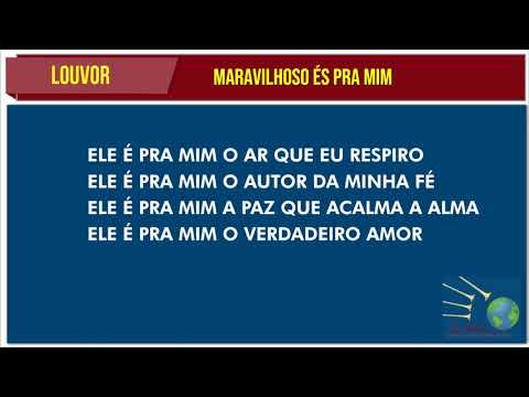 LOUVOR CIA - MARAVILHOSO ÉS PRA MIM