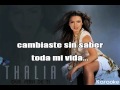 QUE SERA DE TI  Thalia Karaoke