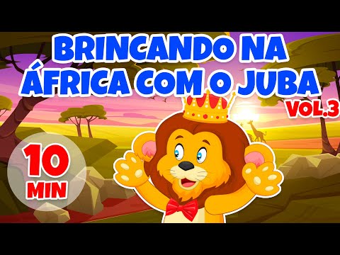 Brincando na África com o Juba Vol. 3 - Giramille 10 min | Desenho Animado Musical