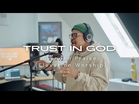 Free 2 Wrshp Sessions - Trust in God ( elevation worship cover )