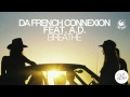 Da French Connexion feat A.D. - Breathe (Amine ...