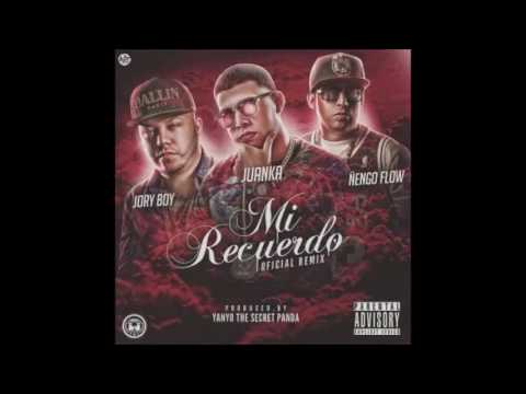 Mi Recuerdo Remix - Ñengo Flow & Jory Boy Feat Juanka El Problematik (Audio Oficial)