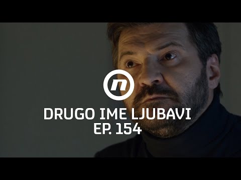 Božidar gubi kontrolu - Drugo ime ljubavi - epizoda 154