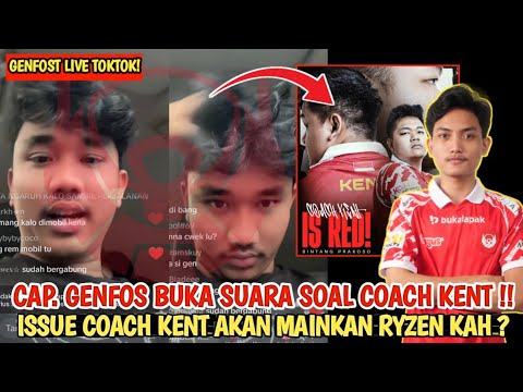 Cap. Genfos Buka Suara Soal Coach Kent‼️Issue Coach Kent Akan Mainkan Ryzen kah ?🤔 Pubg Mobile