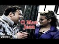 O Meri Jaan Video Song  Adnan Sami Feat. Ameesha Patel 
