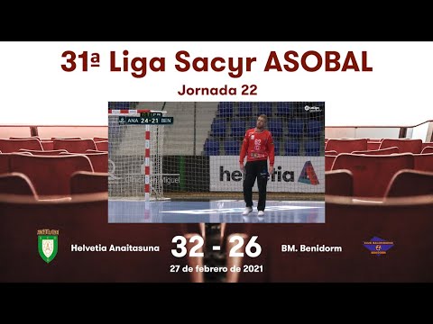 31ª Liga Sacyr ASOBAL J22: Helvetia Anaitasuna - BM. Benidorm 32-26