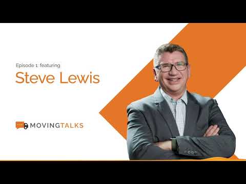 Managing a Moving Company in a Crisis - Steve Lewis from MyMoving - MovingTalks Podcast