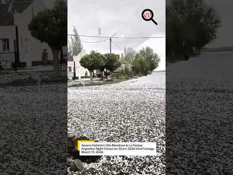 Severe Hailstorm Hits Mendoza & La Pampa Argentina Night Chaos Ice Storm