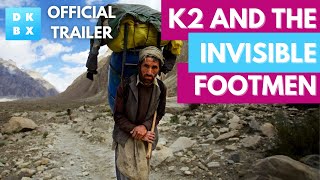 Download lagu K2 and the Invisible Footmen | Surviving the Most Dangerous Mountain | Now on DOKBOX mp3