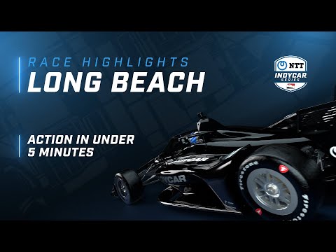 2022 RACE HIGHLIGHTS // ACURA GRAND PRIX OF LONG BEACH