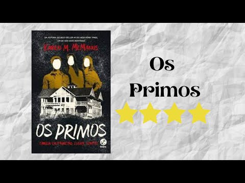 Resenha #77 - Os Primos de Karen M Mcmanus