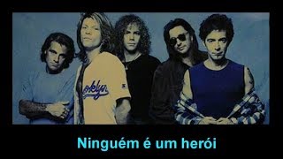 Bon Jovi Nobodys Hero traducao