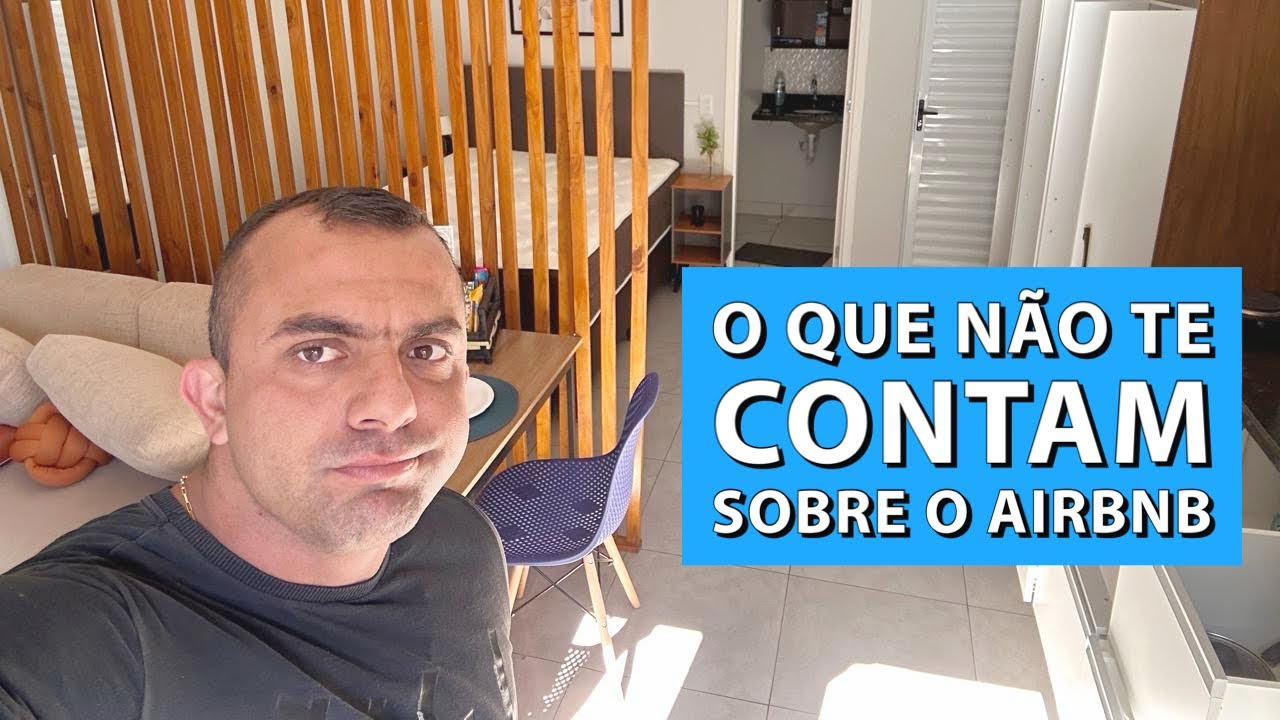 O que não te contam sobre o AIRBNB