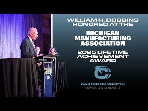 Bill Dobbins Honored with 2025 Lifetime Achievement Award | Michigan Manufacturers Association