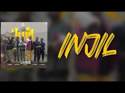 LeaviGod - Injil (Feat. Joe Mulinga, Daniel Mutoo, Kevin Mukupi & Emezen Great