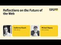 Reflections on the Future of the Web - Structured Content 2022