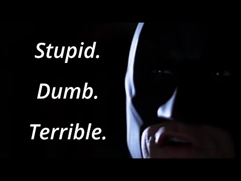 The Dark Knight is bad