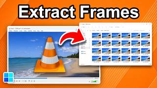 How To Extract Frames From Video in VLC Media Player (Step By Step)