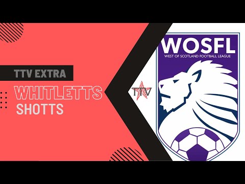 Whitletts Victoria v Shotts Bon Accord