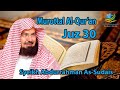 MUROTTAL AL QUR AN JUZ 30 SYEIKH SUDAIS