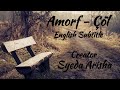 Amorf Çöl Lyrics With English Subtitle Syeda Arisha