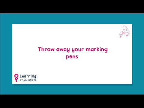 LbQ Primary: Throw away your marking pens