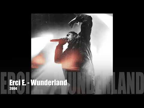 Erci E. - Wunderland (2004)