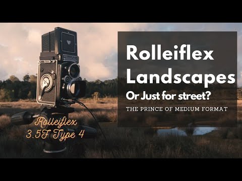 Is the Rolleiflex 3.5F for Landscape Photography - New Zealand
