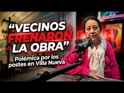 ESCÁNDALO EN VILLA NUEVA: vecinos contra la instalación de postes de internet