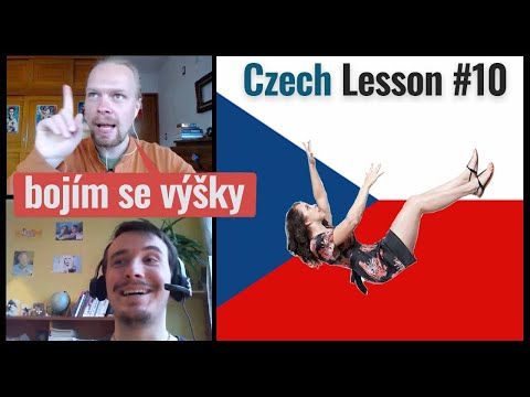 Język czeski dla Polaków. Lekcja #10. Boję się wysokości. Czasowniki nieregularne