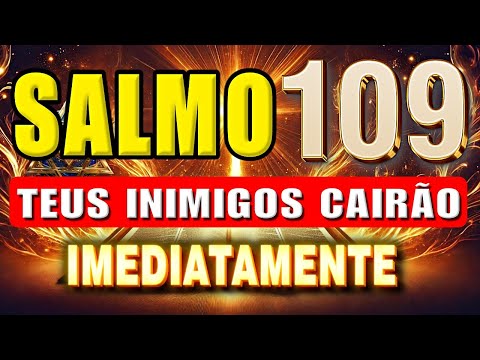 DISCOVER THE POWER OF PSALM 109: AND DRIVE AWAY YOUR ENEMIES FOREVER.