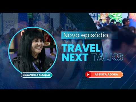 TRAVEL NEXT TALKS | Rosangela Marçal - Caldas Novas