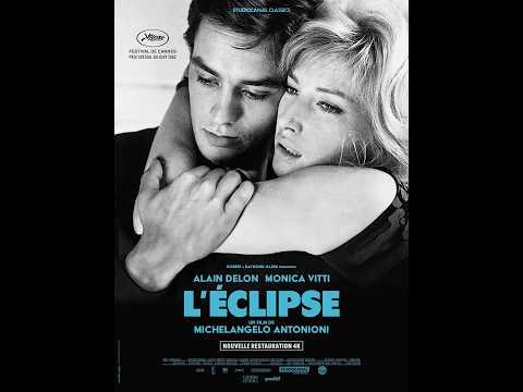 Bande-annonce L'Éclipse – Réalisation Michelangelo Antonioni Solaris Distribution
