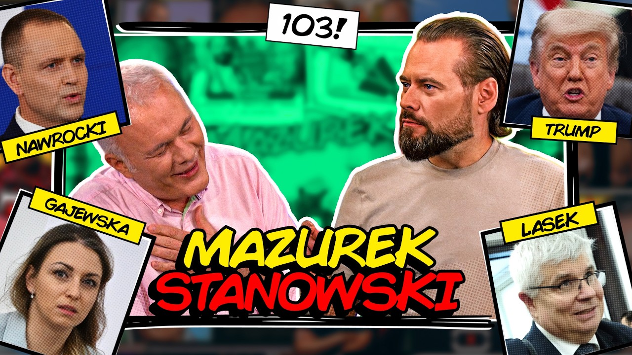 MAZUREK & STANOWSKI #103: TOMCZYK OGRAŁ TRUMPA, WAŁĘSA OGRA PUTINA, ZERO INERWENIUJE NA TAJPEJ!