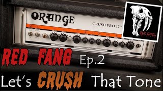 Video thumbnail for Let's CRUSH That Tone Ep.2 - Orange Crush Pro 120 - Red Fang Soundlike (Cover) / NO PEDALS! by ToneMorph Dan