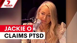Jackie O claims PTSD from Kyle Sandilands in $80m lawsuit | 7NEWS