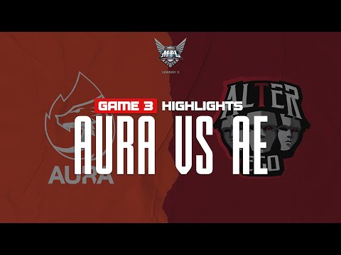 Game Highlight | AURA vs. Alter Ego | MPL S5 Week 6 Day 1 | Game 3