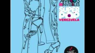 Los Amigos Invisibles - No es Facil Amar