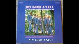 My God and I   The Blackwood Brothers Quartet