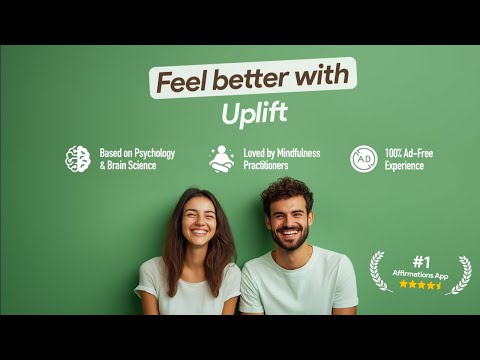 Uplift - Positive Affirmations video preview