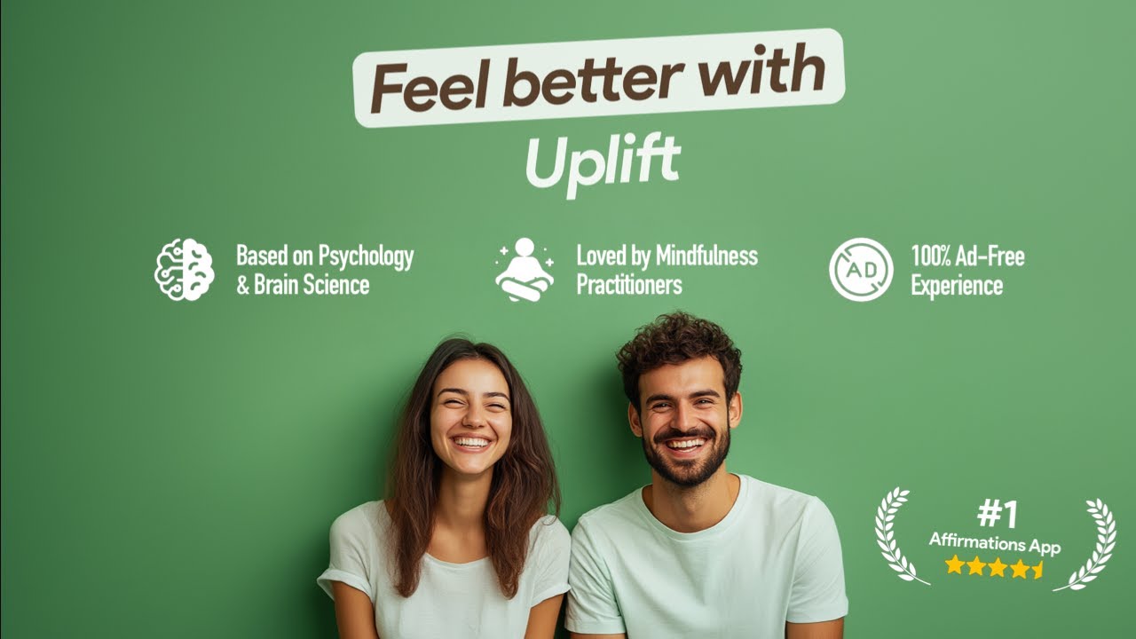 Uplift - Positive Affirmations video preview